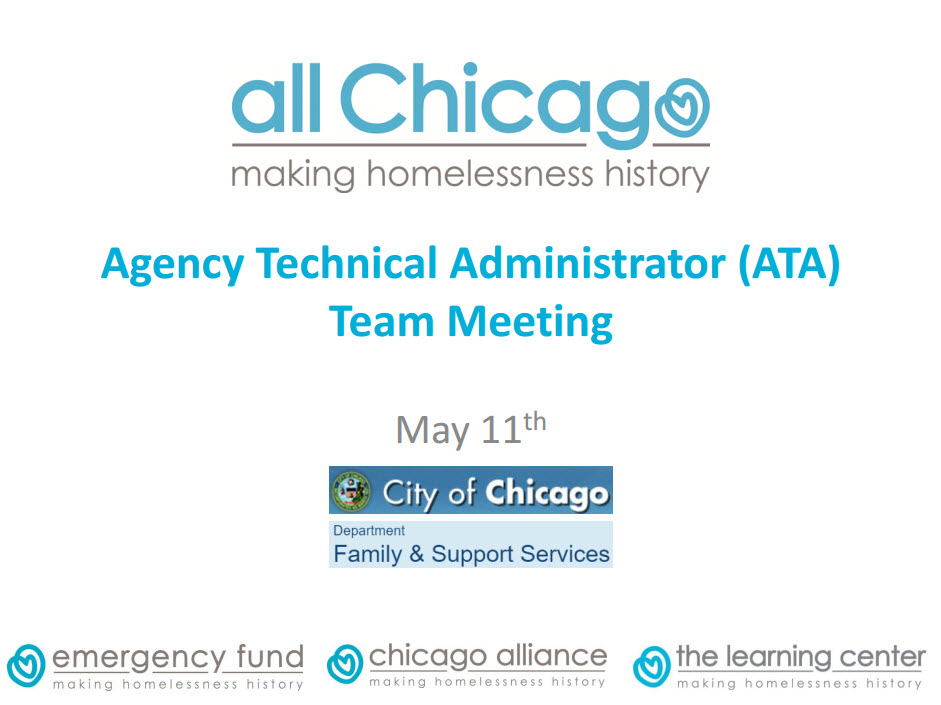 ATA Meeting May 11, 2016 Helpdesk Homeless Management Information